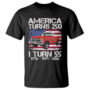 America Turns 250 I Turn 55 1971 55th Birthday T Shirt Vintage Classic Original American Old Pickup Truck