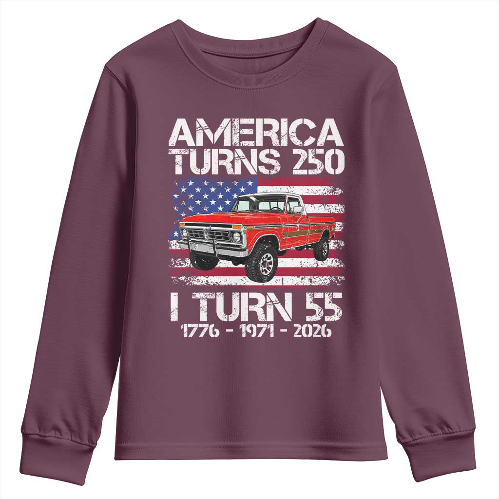 America Turns 250 I Turn 55 1971 55th Birthday Youth Sweatshirt Vintage Classic Original American Old Pickup Truck