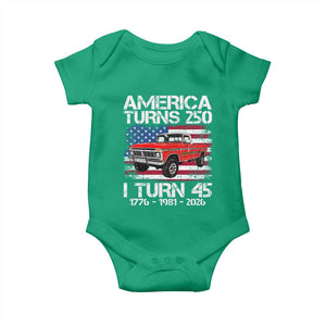 America Turns 250 I Turn 45 1981 45th Birthday Baby Onesie Vintage Classic Original American Old Pickup Truck