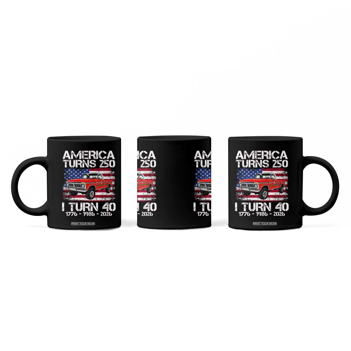 America Turns 250 I Turn 40 1986 40th Birthday Coffee Mug Vintage Classic Original American Old Pickup Truck