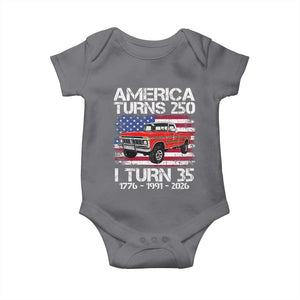 America Turns 250 I Turn 35 1991 35th Birthday Baby Onesie Vintage Classic Original American Old Pickup Truck