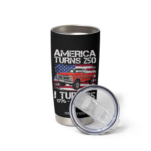 America Turns 250 I Turn 35 1991 35th Birthday Tumbler Cup Vintage Classic Original American Old Pickup Truck