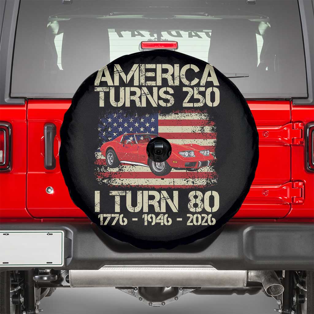 America Turns 250 I Turn 80 1946 80th Birthday Spare Tire Cover Sports Car Retro Americana