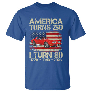 America Turns 250 I Turn 80 1946 80th Birthday T Shirt Sports Car Retro Americana