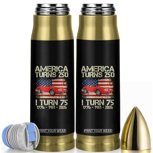 America Turns 250 I Turn 75 1951 75th Birthday Bullet Tumbler Sports Car Retro Americana