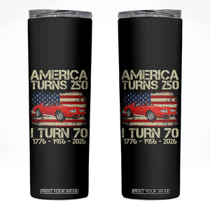 America Turns 250 I Turn 70 1956 70th Birthday Skinny Tumbler Sports Car Retro Americana