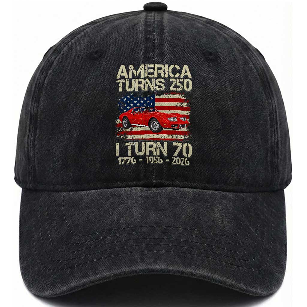 America Turns 250 I Turn 70 1956 70th Birthday Washed Cotton Baseball Cap Sports Car Retro Americana TS14 Print Your Wear