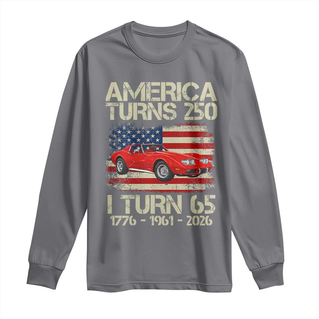America Turns 250 I Turn 65 1961 65th Birthday Long Sleeve Shirt Sports Car Retro Americana