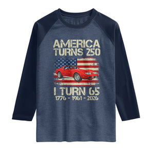 America Turns 250 I Turn 65 1961 65th Birthday Raglan Shirt Sports Car Retro Americana
