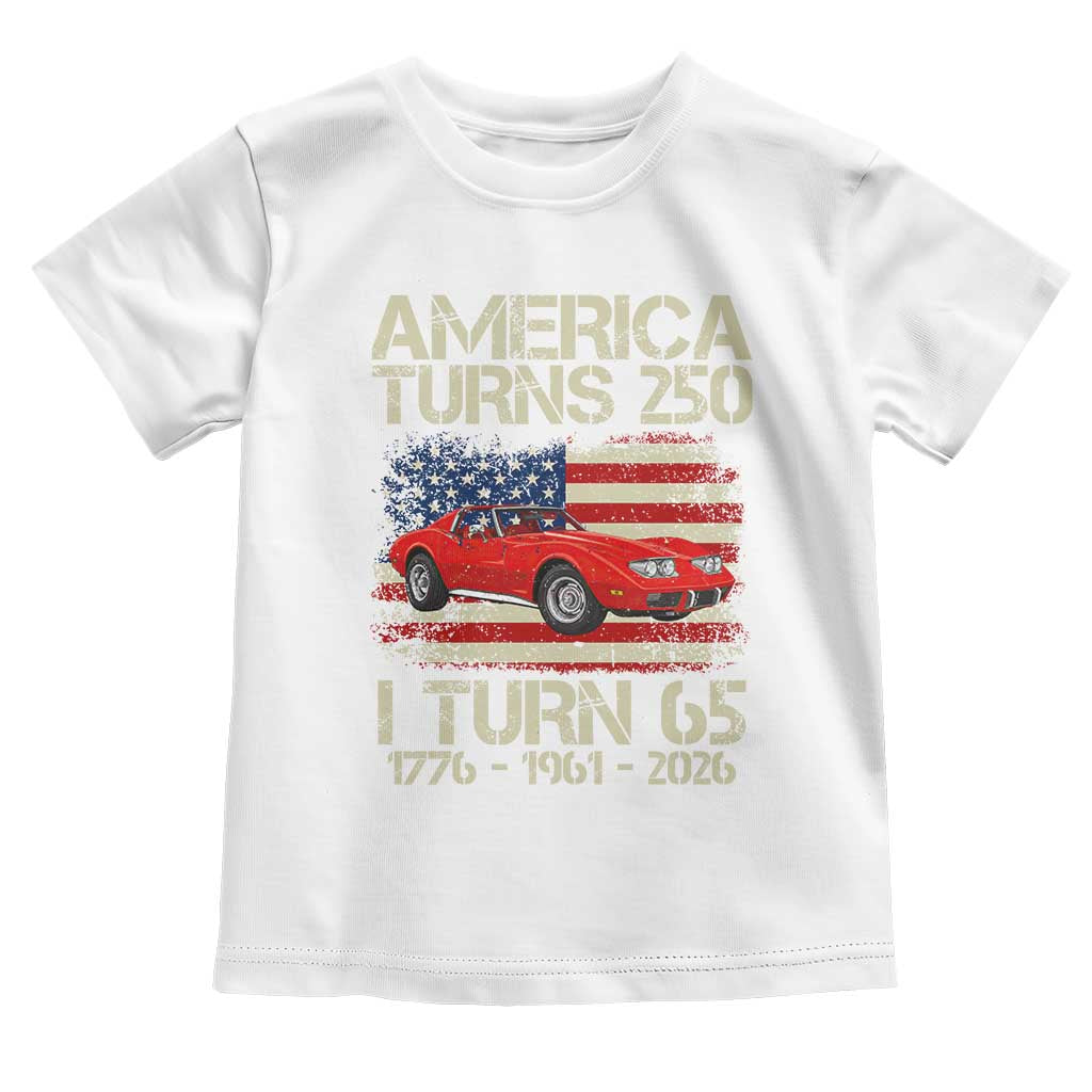America Turns 250 I Turn 65 1961 65th Birthday Toddler T Shirt Sports Car Retro Americana
