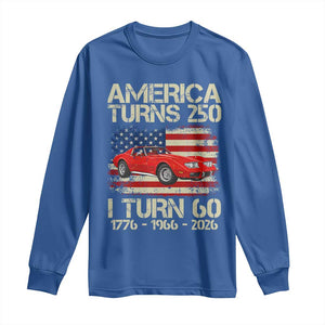 America Turns 250 I Turn 60 1966 60th Birthday Long Sleeve Shirt Sports Car Retro Americana