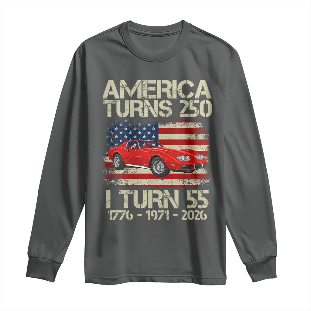 America Turns 250 I Turn 55 1971 55th Birthday Long Sleeve Shirt Sports Car Retro Americana