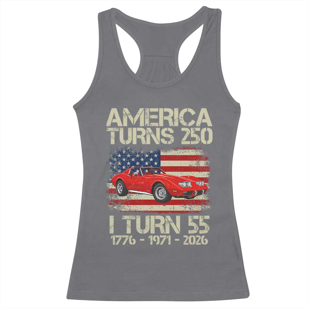 America Turns 250 I Turn 55 1971 55th Birthday Racerback Tank Top Sports Car Retro Americana
