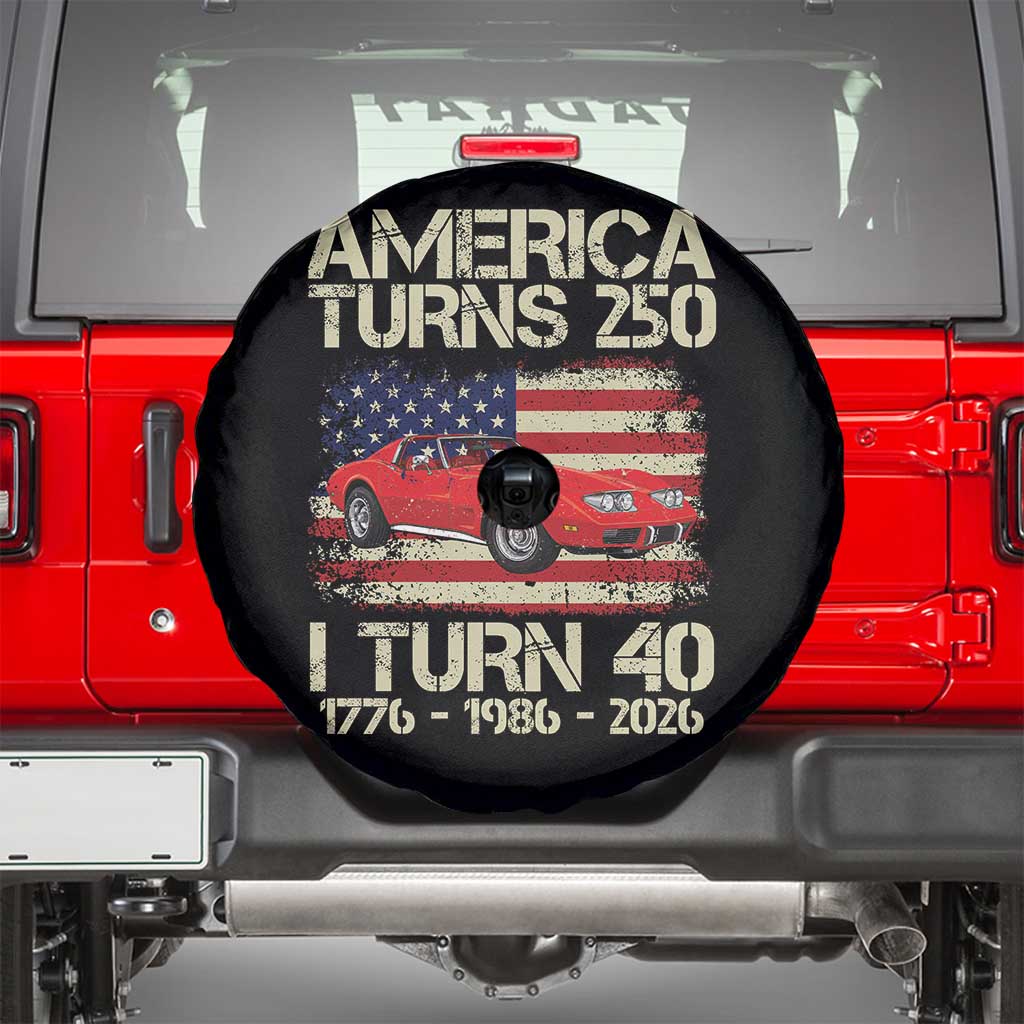 America Turns 250 I Turn 40 1986 40th Birthday Spare Tire Cover Sports Car Retro Americana