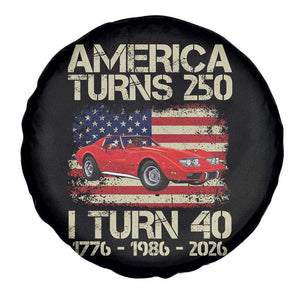 America Turns 250 I Turn 40 1986 40th Birthday Spare Tire Cover Sports Car Retro Americana