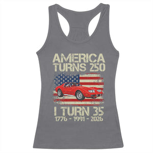 America Turns 250 I Turn 35 1991 35th Birthday Racerback Tank Top Sports Car Retro Americana