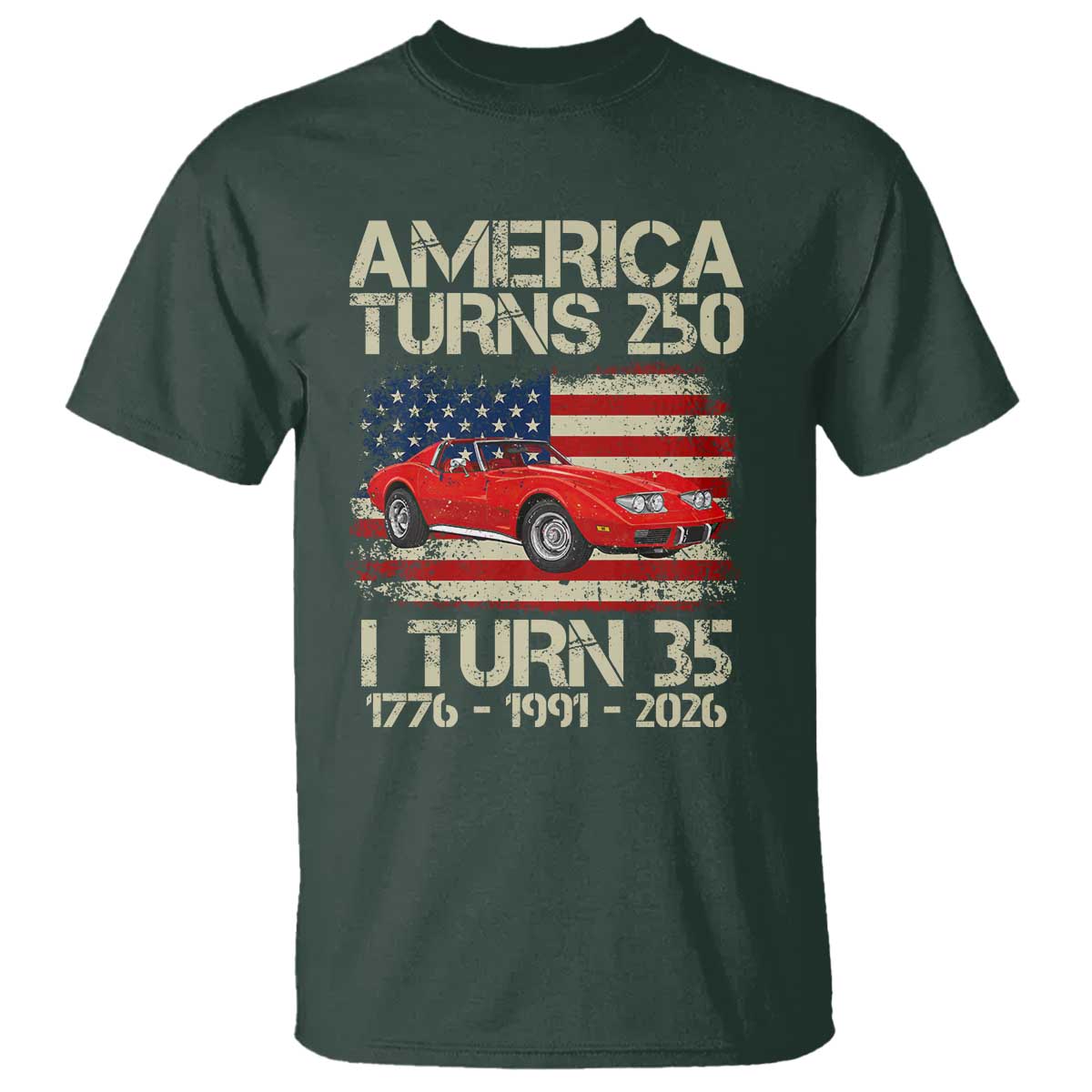 America Turns 250 I Turn 35 1991 35th Birthday T Shirt Sports Car Retro Americana