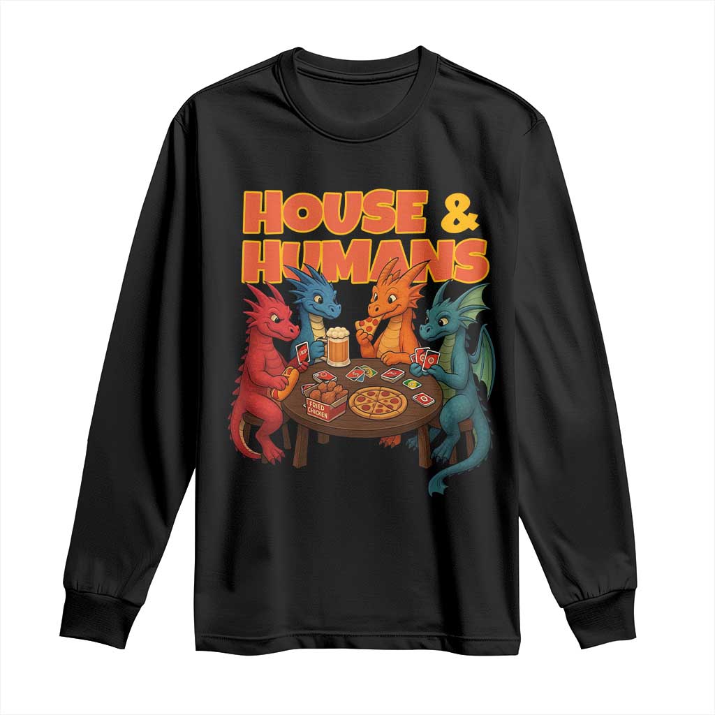 Houses Humans Long Sleeve Shirt Funny RPG Parody Gamer TS14 Black Print Your Wear