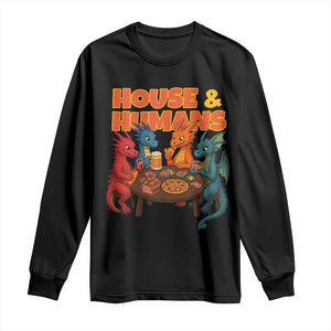 Houses Humans Long Sleeve Shirt Funny RPG Parody Gamer TS14 Black Print Your Wear