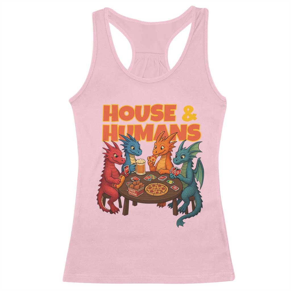 Houses Humans Racerback Tank Top Funny RPG Parody Gamer TS14 Light Pink Print Your Wear