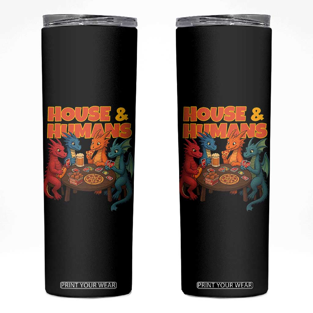 Houses Humans Skinny Tumbler Funny RPG Parody Gamer TS14 Black Print Your Wear
