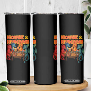 Houses Humans Skinny Tumbler Funny RPG Parody Gamer TS14 Print Your Wear