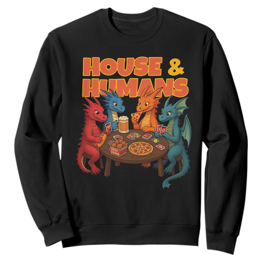 Houses Humans Sweatshirt Funny RPG Parody Gamer TS14 Black Print Your Wear