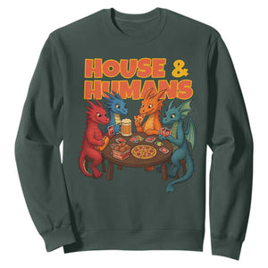 Houses Humans Sweatshirt Funny RPG Parody Gamer TS14 Dark Forest Green Print Your Wear