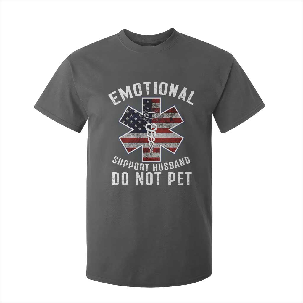 Emotional Support Husband Do Not Pet T Shirt For Kid Funny Couples TS14 Dark Heather Print Your Wear