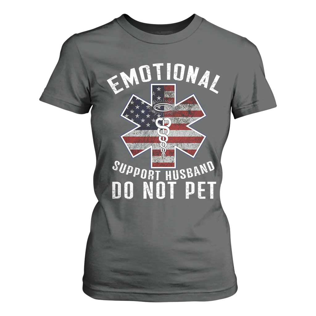 Emotional Support Husband Do Not Pet T Shirt For Women Funny Couples TS14 Dark Heather Print Your Wear