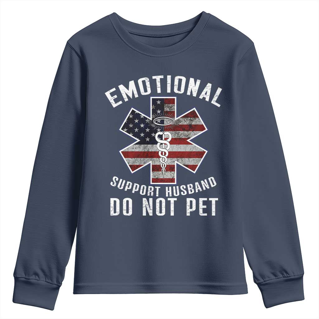 Emotional Support Husband Do Not Pet Youth Sweatshirt Funny Couples TS14 Navy Print Your Wear