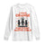 Native American Child Orange Shirt Day Long Sleeve Shirt I Wear Orange For Every Native Child TS14 White Print Your Wear