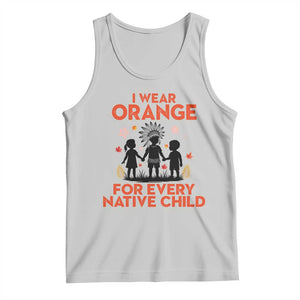 Native American Child Orange Shirt Day Tank Top I Wear Orange For Every Native Child TS14 Ash Print Your Wear