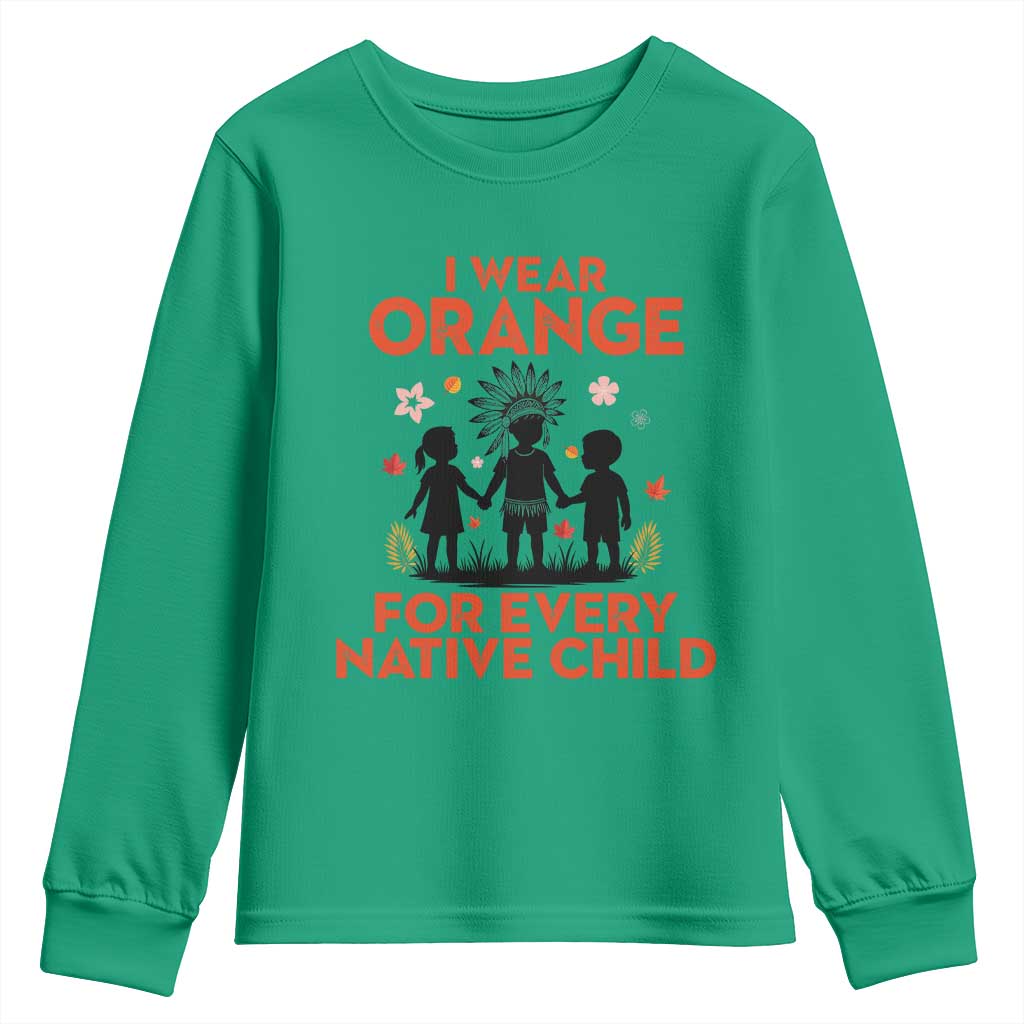 Native American Child Orange Shirt Day Youth Sweatshirt I Wear Orange For Every Native Child TS14 Irish Green Print Your Wear