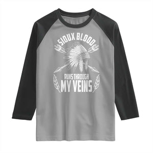 Native American Idian Chief Raglan Shirt Sioux Blood Runs Through My Veins TS14 Sport Gray Black Print Your Wear