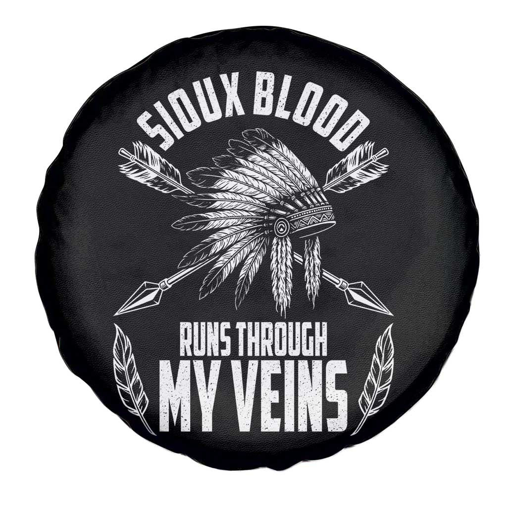 Native American Idian Chief Spare Tire Cover Sioux Blood Runs Through My Veins TS14 Print Your Wear