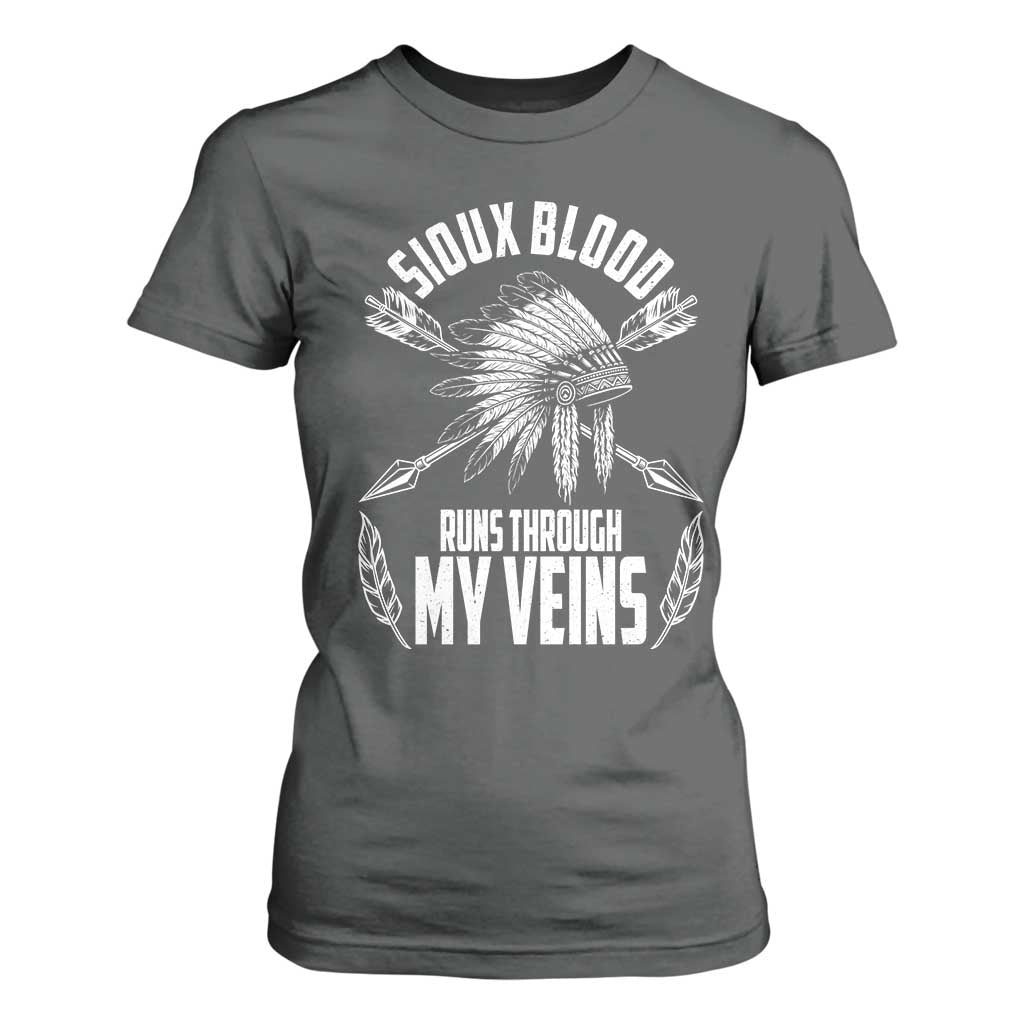 Native American Idian Chief T Shirt For Women Sioux Blood Runs Through My Veins TS14 Dark Heather Print Your Wear
