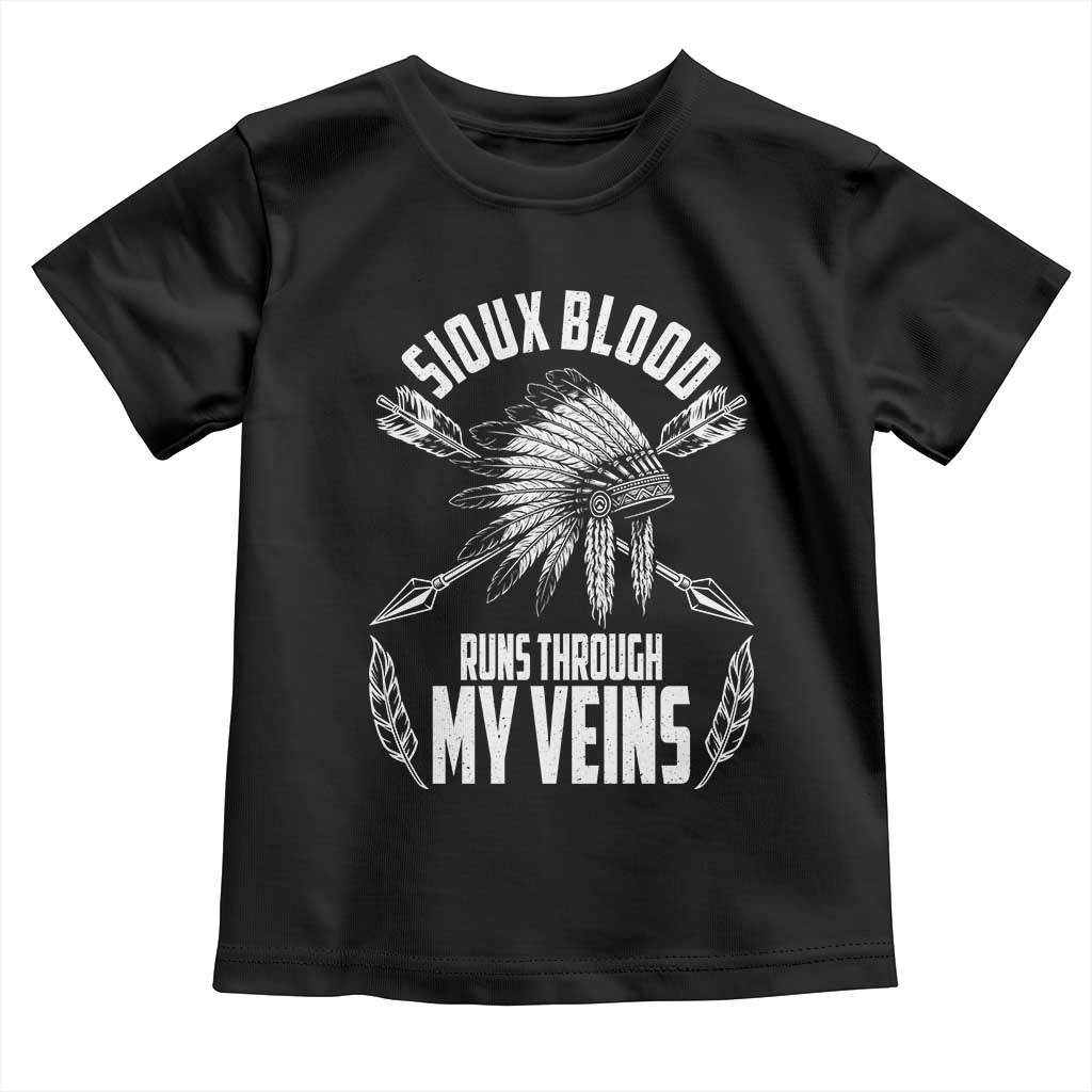 Native American Idian Chief Toddler T Shirt Sioux Blood Runs Through My Veins TS14 Black Print Your Wear