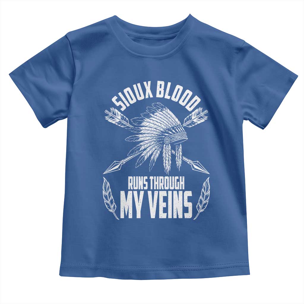 Native American Idian Chief Toddler T Shirt Sioux Blood Runs Through My Veins TS14 Royal Blue Print Your Wear