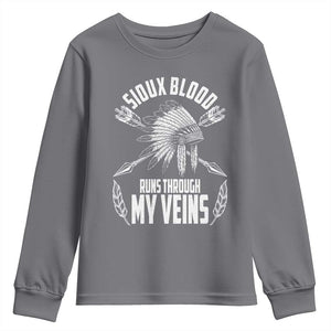 Native American Idian Chief Youth Sweatshirt Sioux Blood Runs Through My Veins TS14 Charcoal Print Your Wear