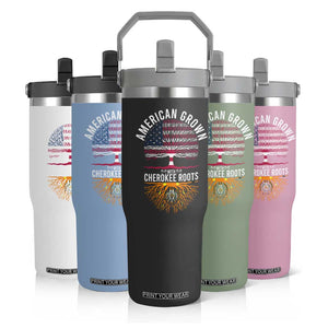 Native American Flag Flip Straw Tumbler American Grown With Cherokee Roots TS14 Print Your Wear