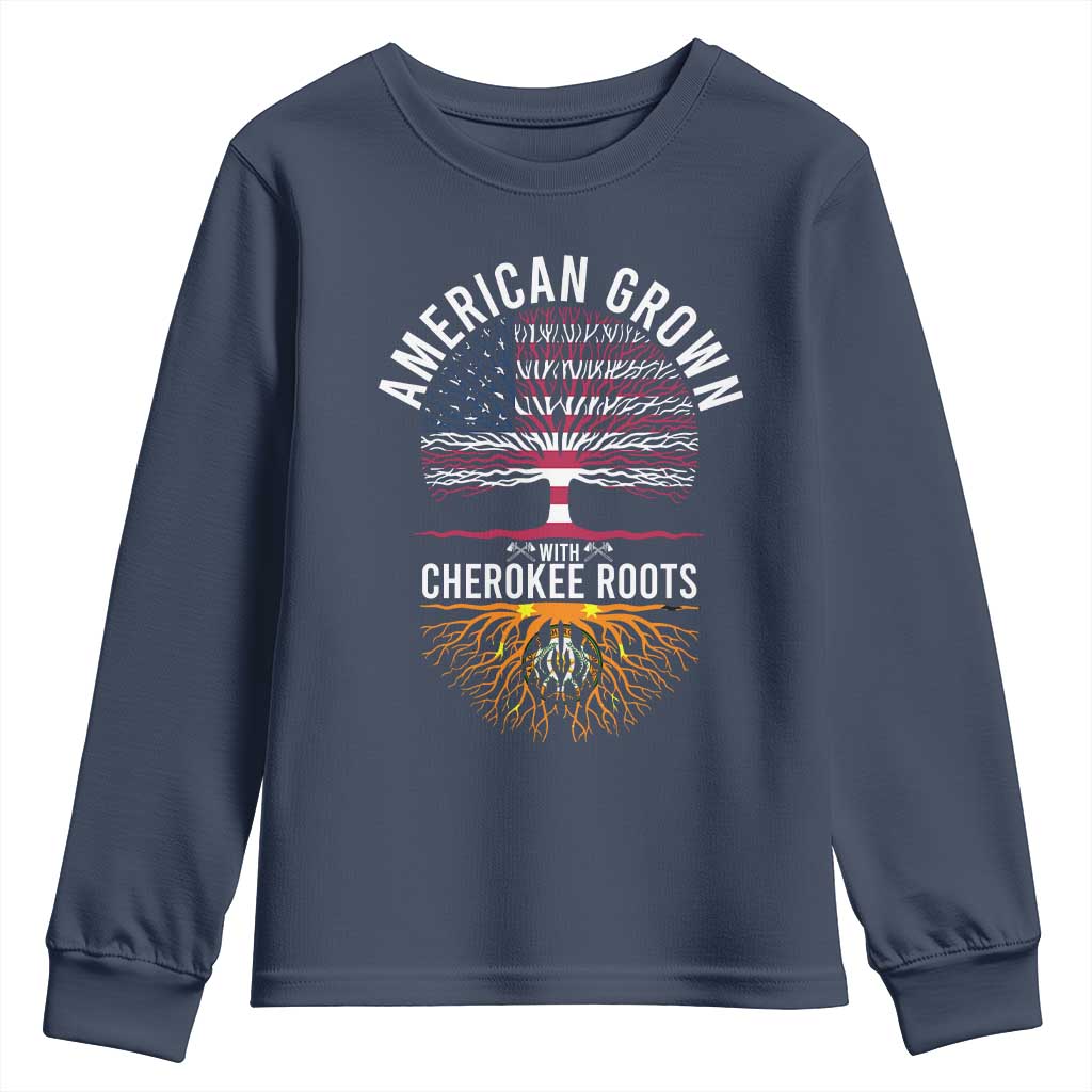 Native American Flag Youth Sweatshirt American Grown With Cherokee Roots TS14 Navy Print Your Wear