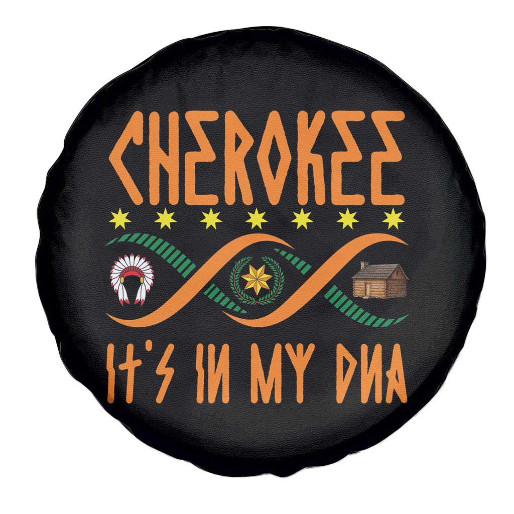 Cherokee Native American DNA Pride Spare Tire Cover It Is In My DNA TS14 Print Your Wear