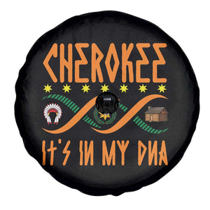 Cherokee Native American DNA Pride Spare Tire Cover It Is In My DNA TS14 Print Your Wear