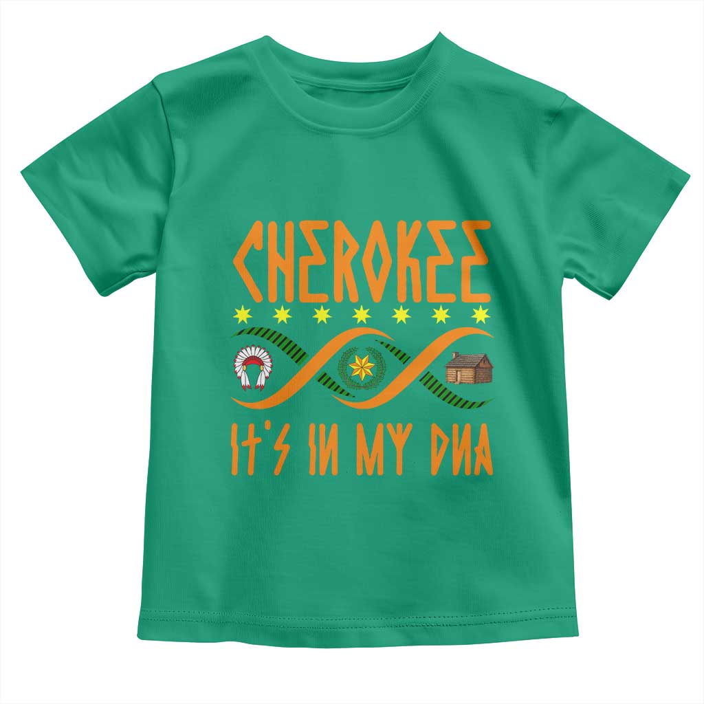 Cherokee Native American DNA Pride Toddler T Shirt It Is In My DNA TS14 Irish Green Print Your Wear