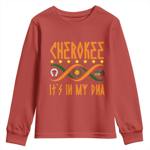 Cherokee Native American DNA Pride Youth Sweatshirt It Is In My DNA TS14 Red Print Your Wear