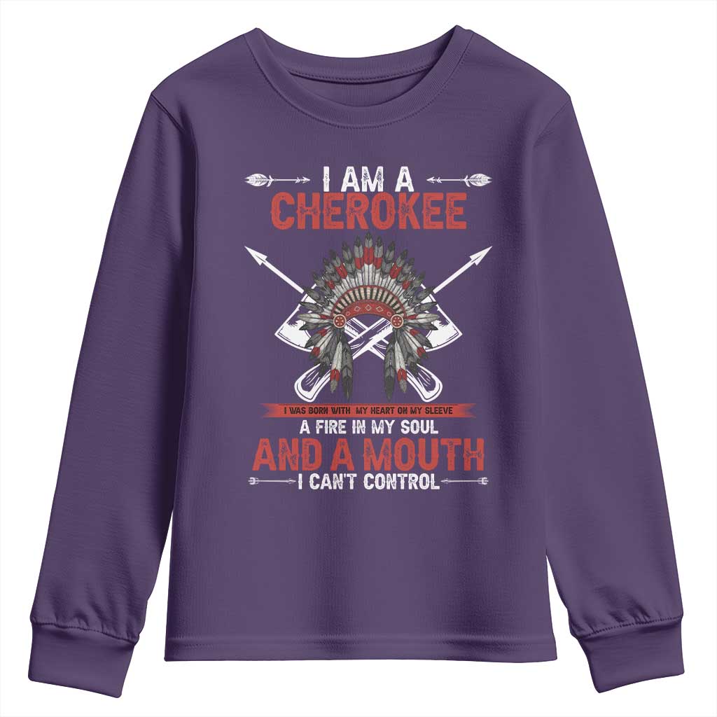Native American Cherokee Youth Sweatshirt I Am A Cherokee A Fire In My Soul And A Mouth I Can't Control TS14 Purple Print Your Wear