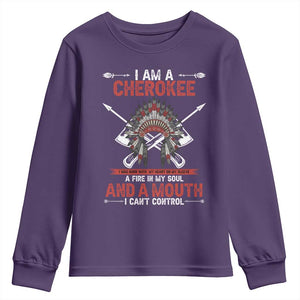 Native American Cherokee Youth Sweatshirt I Am A Cherokee A Fire In My Soul And A Mouth I Can't Control TS14 Purple Print Your Wear