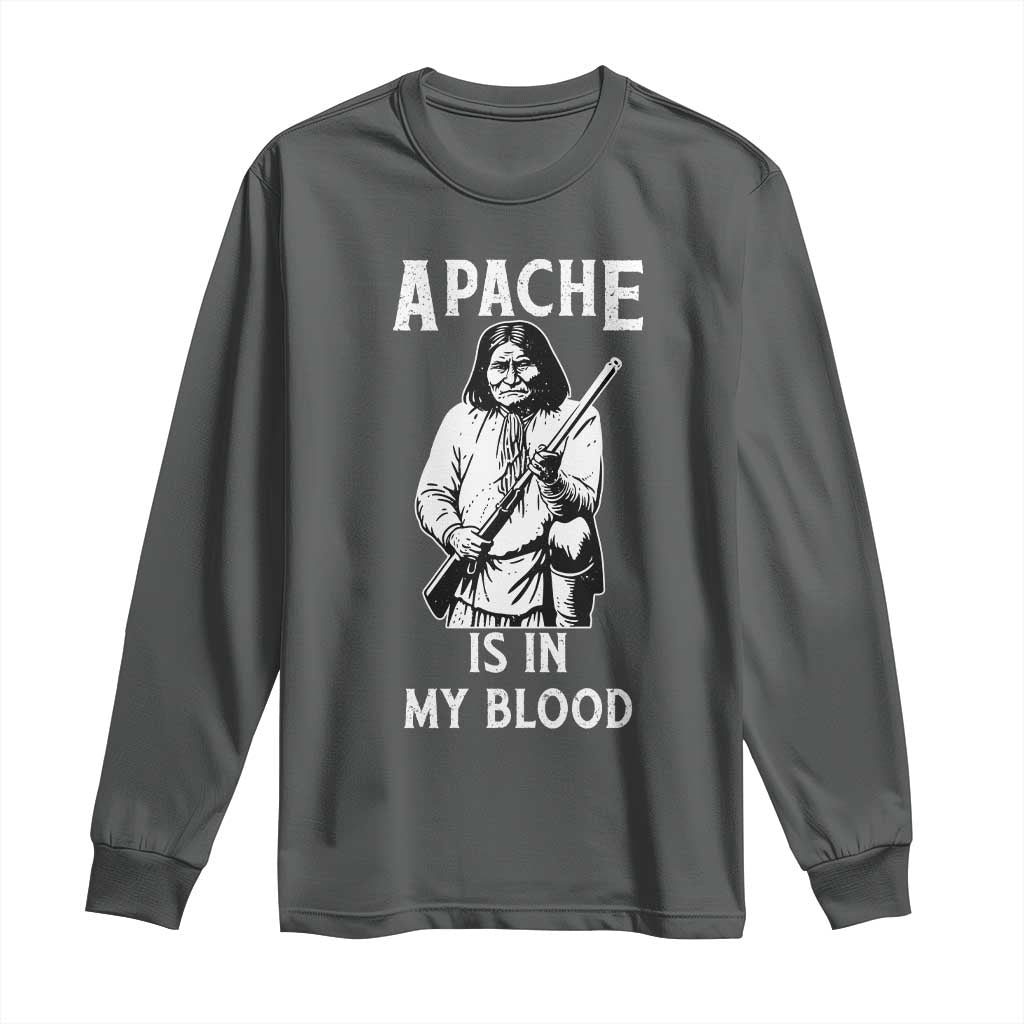 Native American Long Sleeve Shirt Apache Is In My Blood TS14 Dark Heather Print Your Wear