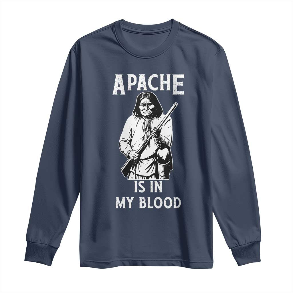Native American Long Sleeve Shirt Apache Is In My Blood TS14 Navy Print Your Wear